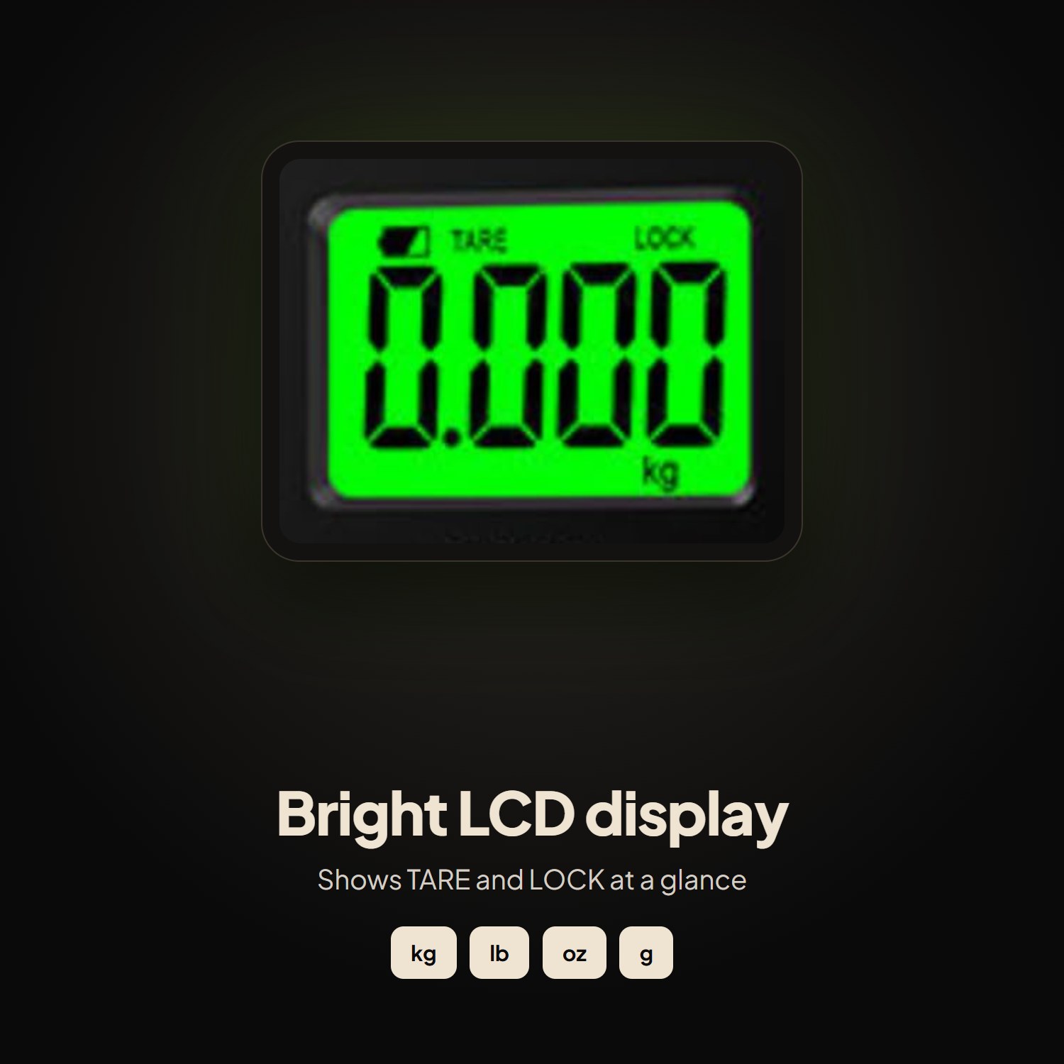 Close-up of the bright LCD display with TARE and LOCK indicators; reads in kg, lb, oz and g